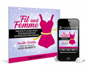 Fit and Femme - Weight Loss and Feminization Hypnosis Program Session 1