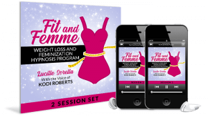Fit and Femme - Weight Loss and Feminization Hypnosis Program Session Set